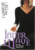 The Inner Wave