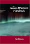 Aurora Watcher's Handbook