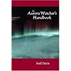 Aurora Watcher's Handbook (Natural History)