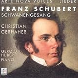 Music : Schubert - Schwanengesang