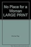 No place for a woman