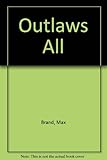 Outlaws all : a western trio