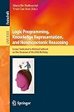 Logic programming, knowledge representation, and nonmonotonic reasoning : essays dedicated to Michael Gelfond on the occasion of his 65th birthday