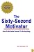 The Sixty-Second Motivator