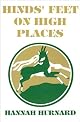Hinds' Feet on High Places