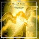 Heinrich Schütz: Kleine geistliche Konzerte