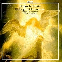 Sch�tz: Kleine geistliche Konzerte