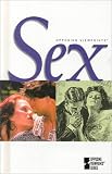 Books : Opposing Viewpoints Series - Sex (hardcover edition) (Opposing Viewpoints Series)