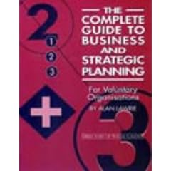 The Complete Guide to Business and Strategic Planning for Voluntary Organisations