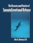 The Discovery and Practice of Somatoemotional Release