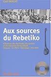 Revue Nuits Rouges  / Aux sources du Rebetiko