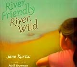 River Friendly River Wild