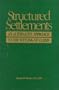 Structured Settlements: Alternative Approach to the Settling of Claims