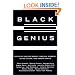 Black Genius: African American Solutions to African American Problems