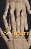 Solitaire: The Intimate Lives of Single Women