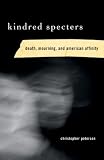 Cover of Kindred Specters by Christopher Peterson 0816649847