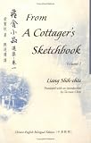 From a Cottagers Sketchbook I: Chinese-English Bilingual Edition (Bilingual Series on Modern Chinese Literature)