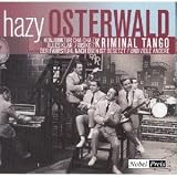 Eigenschaften Hazy Osterwald  / Kriminal Tango