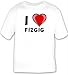 I Love fizgig T-shirt