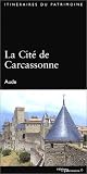 La Cit&eacute; de Carcassonne
