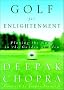 Golf for Enlightenment: The Seven Lessons for the Game of Life Golf for Enlightenment: The Seven Lessons for the Game of Life