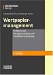 Wertpapiermanagement. Professionelle Wertpapieranalyse und Portfoliostrukturierung