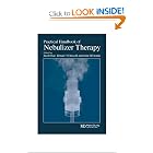 Practical Handbook of Nebulizer Therapy by Boe Jacob, B. Ronan O'Driscoll, and John H. Dennis