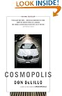 Cosmopolis: A Novel