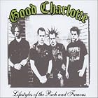 Click here to buy Lifestyles of the Rich and Famous by  Good Charlotte .