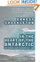 Heart of the Antarctic