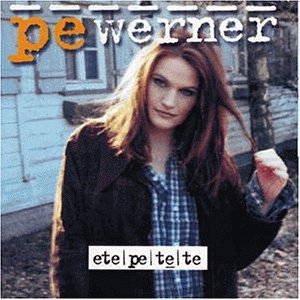 Pe Werner - Etepetete - Zortam Music