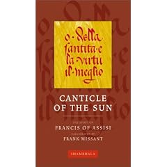 Canticle of the Sun: The Spirit of Francis of Assisi (Calligrapher's Notebooks)