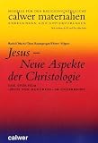 Jesus - Neue Aspekte der Christologie: Der Spielfilm 'Jesus von Montreal' im Unterricht - Rudolf Mack, Claus Ramsperger, Dieter Volpert
