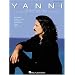 Yanni - Selections from If I Could Tell You and Tribute