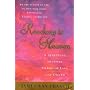 Reaching to Heaven: A Spiritual Journey Through Life and Death