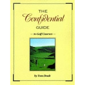 The Confidential Guide to Golf Courses