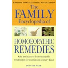 The Family Encyclopedia of Homoeopathic Remedies