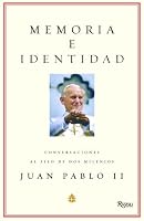 Memoria e Identidad: Conversaciones al filo de dos milenios