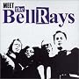 Meet The BellRays