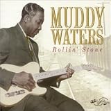 Review Muddy Waters  / Rollin' Stone