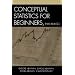 Conceptual Statistics for Beginners