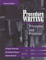 Procedure Writing: Principles and Practices
