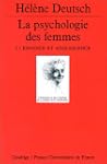 La Psychologie des femmes : �tude psy...