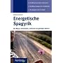 Energetische Spagyrik: Der Weg zu emotionaler, see&hellip von Roland Lackner