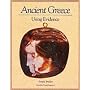 Ancient Greece: Using Evidence: Using the Evidence