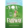 Fox on the Fairway, The