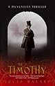 Mr. Timothy: A Novel (P.S.)