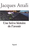 Une Breve Histoire de l'Avenir