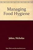 Managing food hygiene