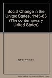 Social change in the United States, 1945-1983